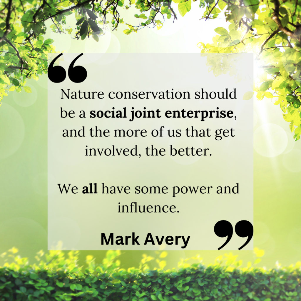 Mark Avery quote on nature as a social joint enterprise